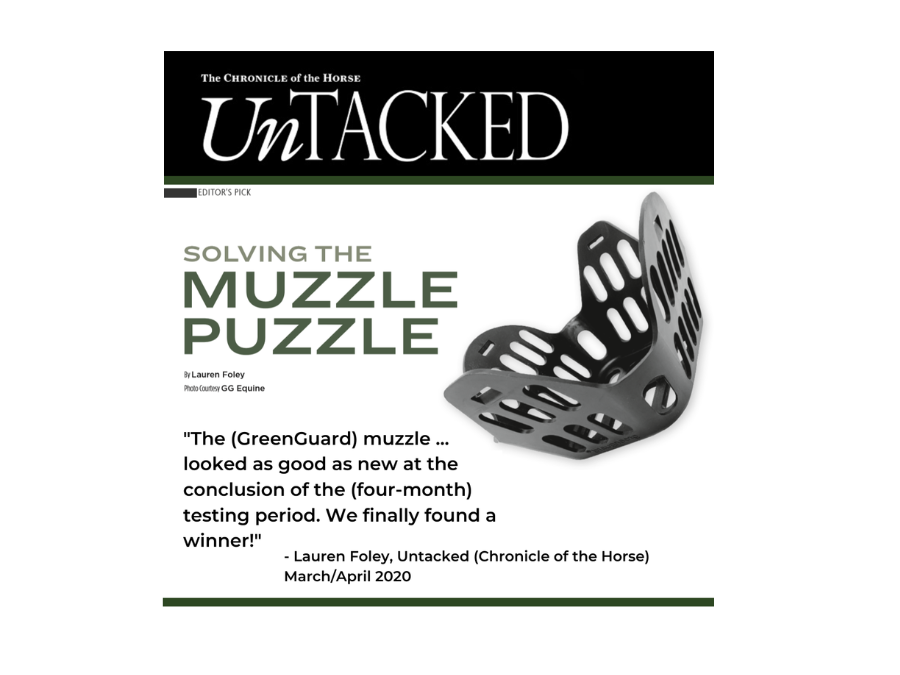 A black GreenGuard Grazing Muzzle turned on its side, accompanied by a blurb from "UnTacked": "Solving the Muzzle Puzzle / The GreenGuard muzzle looked as good as new at the conclusion of the four-month testing period. We finally found a winner!"